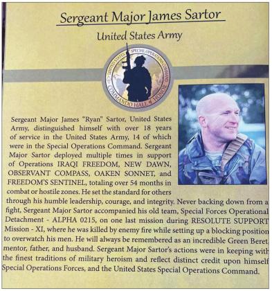 Sgt. Maj. James “Ryan” Sartor, a war hero from Teague who lost his life in Afghanistan on July 13, 2019, was inducted into the USSOCOM Hall of Honor on Wednesday, April 13, 2022. This is a copy of the citation the United States Army wrote in his behalf.